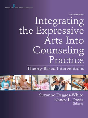 cover image of Integrating the Expressive Arts Into Counseling Practice